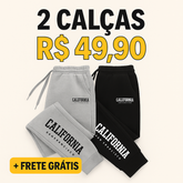 PROMOÇÃO 2 CALÇAS MOLETOM CALIFORNIA - APENAS 49,90